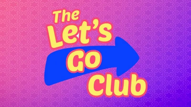 The Let's Go Club